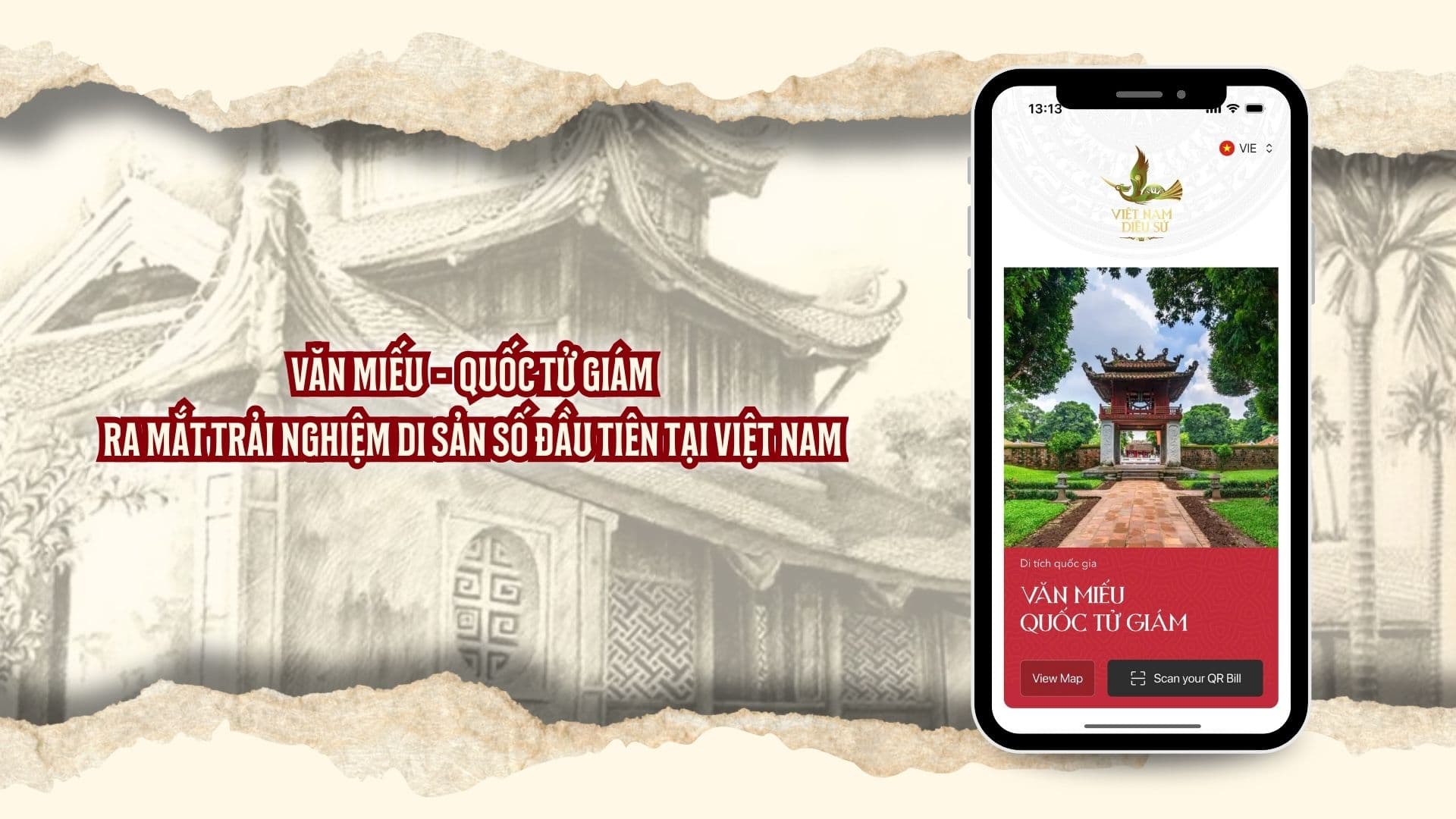 VĂN MIẾU - QUỐC TỬ GIÁM RA MẮT TRẢI NGHIỆM DI SẢN SỐ ĐẦU TIÊN TẠI VIỆT NAM